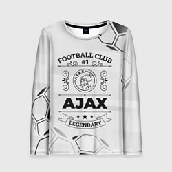 Лонгслив женский Ajax Football Club Number 1 Legendary, цвет: 3D-принт