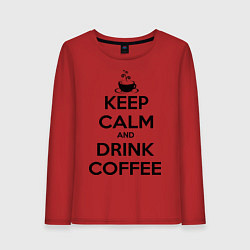 Лонгслив хлопковый женский Keep Calm & Drink Coffee, цвет: красный