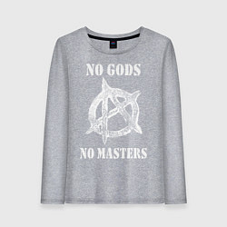 Женский лонгслив NO GODS NO MASTERS