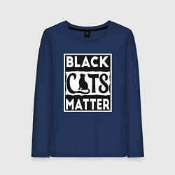 Лонгслив хлопковый женский Black Cats Matter, цвет: тёмно-синий