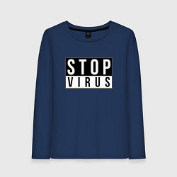 Лонгслив хлопковый женский Stop Virus, цвет: тёмно-синий