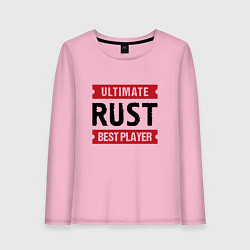 Лонгслив хлопковый женский Rust: таблички Ultimate и Best Player, цвет: светло-розовый