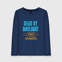 Лонгслив хлопковый женский Игра Dead by Daylight pro gaming, цвет: тёмно-синий