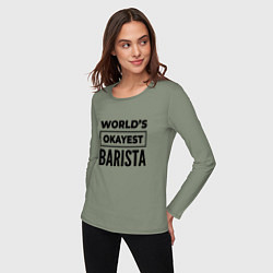 Лонгслив хлопковый женский The worlds okayest barista, цвет: авокадо — фото 2