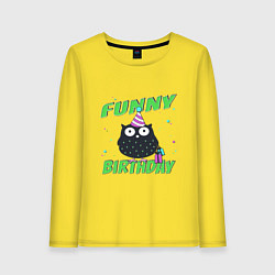 Женский лонгслив Funny Birthday веселого дня рождения и сова в колп