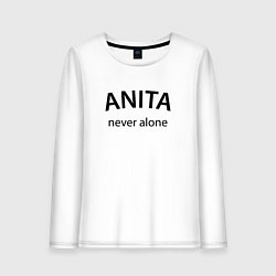 Женский лонгслив Anita never alone - motto