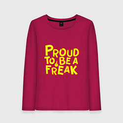 Лонгслив хлопковый женский Proud to be a freak, цвет: маджента