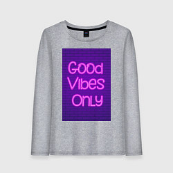 Лонгслив хлопковый женский Неоновая надпись good vibes only и кирпичная стена, цвет: меланж