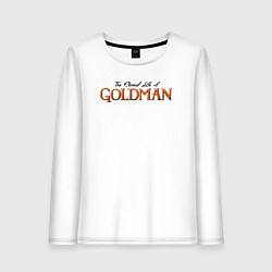 Женский лонгслив The eternal life of goldman logotype