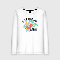 Лонгслив хлопковый женский Хорошее время для серфинга, цвет: белый