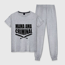 Женская пижама Mama ama criminal