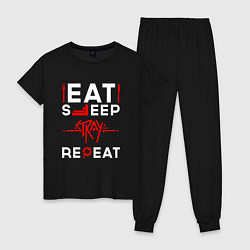 Женская пижама Надпись Eat Sleep Stray Repeat