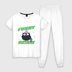 Пижама хлопковая женская Funny Birthday веселого дня рождения и сова в колп, цвет: белый