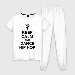 Пижама хлопковая женская Keep calm and dance hip hop, цвет: белый