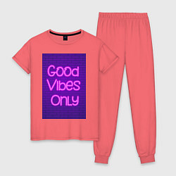 Пижама хлопковая женская Неоновая надпись good vibes only и кирпичная стена, цвет: коралловый