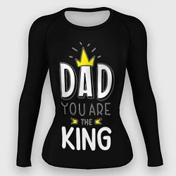 Женский рашгард Dad you are the King