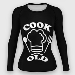 Рашгард женский Cook old Старый повар Куколд, цвет: 3D-принт