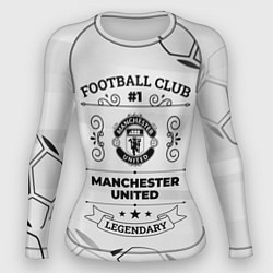 Рашгард женский Manchester United Football Club Number 1 Legendary, цвет: 3D-принт