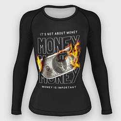 Рашгард женский Its not about money, цвет: 3D-принт