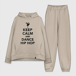 Женский костюм оверсайз Keep calm and dance hip hop