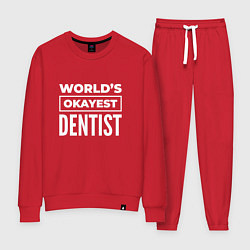 Костюм хлопковый женский Worlds okayest dentist, цвет: красный