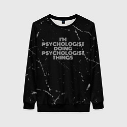 Свитшот женский I am psychologist doing psychologist things, цвет: 3D-черный