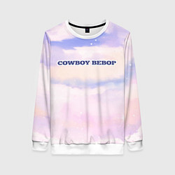 Свитшот женский Cowboy Bebop sky clouds, цвет: 3D-белый