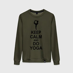 Свитшот хлопковый женский Keep Calm & Do Yoga, цвет: хаки