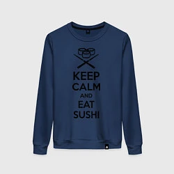 Свитшот хлопковый женский Keep Calm & Eat Sushi, цвет: тёмно-синий