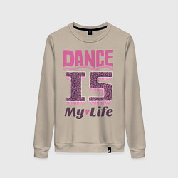 Женский свитшот Dance is my life