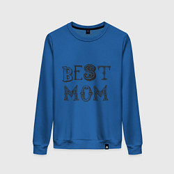Свитшот хлопковый женский Лучшая мама - best mom, цвет: синий