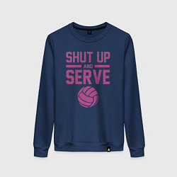 Женский свитшот Shut Up And Serve