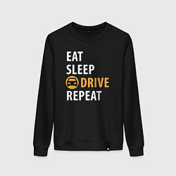 Свитшот хлопковый женский Eat sleep drive, цвет: черный