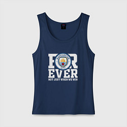 Женская майка Manchester City FOREVER NOT JUST WHEN WE WIN Манче