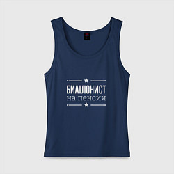 Майка женская хлопок Биатлонист на пенсии, цвет: тёмно-синий