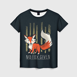 Женская футболка No Fox Given