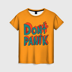 Футболка женская Do not panic - 3D lettering, цвет: 3D-принт