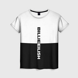 Футболка женская BILLIE EILISH: White & Black, цвет: 3D-принт