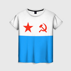 Футболка женская ВМФ СССР, цвет: 3D-принт