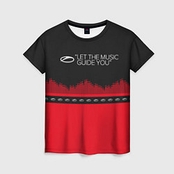 Футболка женская ASOT Let The Music Guide You, цвет: 3D-принт