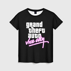 Футболка женская GTA VICE CITY, цвет: 3D-принт