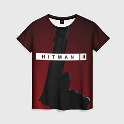 Футболка женская Hitman III, цвет: 3D-принт