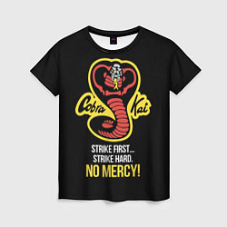 Женская футболка Cobra Kai - No mercy!