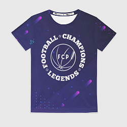 Женская футболка Символ Porto и круглая надпись Football Legends an