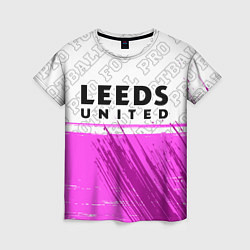 Женская футболка Leeds United Pro Football