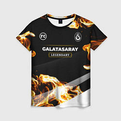 Футболка женская Galatasaray legendary sport fire, цвет: 3D-принт