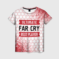 Футболка женская Far Cry: Best Player Ultimate, цвет: 3D-принт
