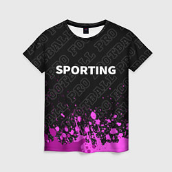 Футболка женская Sporting pro football: символ сверху, цвет: 3D-принт
