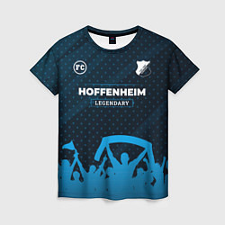 Футболка женская Hoffenheim legendary форма фанатов, цвет: 3D-принт