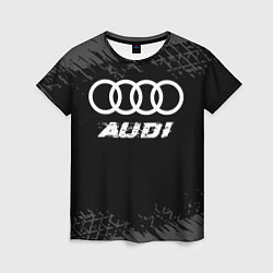 Футболка женская Audi speed на темном фоне со следами шин, цвет: 3D-принт